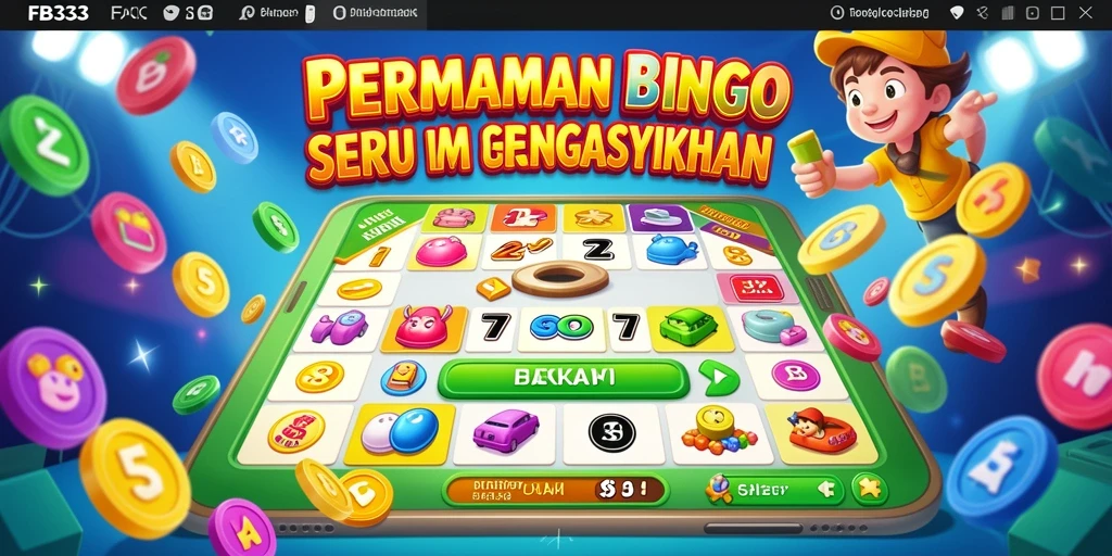 Tampilan gameplay FB333 yang seru dan interaktif dalam permainan Bingo.